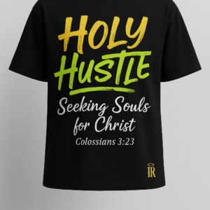 Black Righteous Remnants Holy Hustle Luxury T-Shirt with yellow and lime green puff print reading “Seeking Souls for Christ – Colossians 3:23” and gold Double R logo.