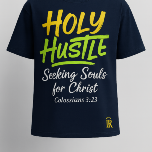 Navy blue Righteous Remnants Holy Hustle Luxury T-Shirt with yellow and lime green puff print reading “Seeking Souls for Christ – Colossians 3:23” and gold Double R halo logo.